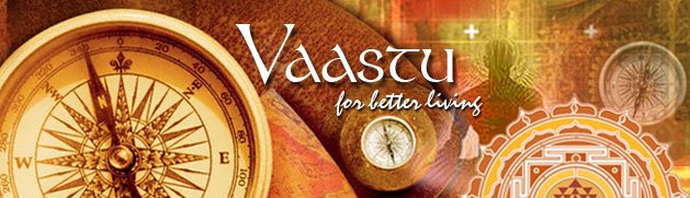 Vaastu Shastra for Better Living Vaastu Shastra for Better Living